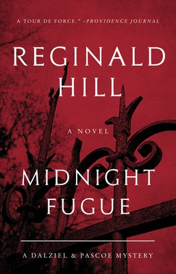 Midnight Fugue: A Dalziel and Pascoe Mystery by Hill, Reginald