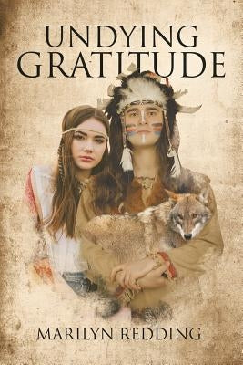 Undying Gratitude by Redding, Marilyn