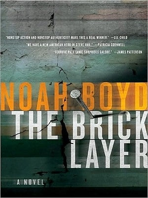 The Bricklayer by Boyd, Noah