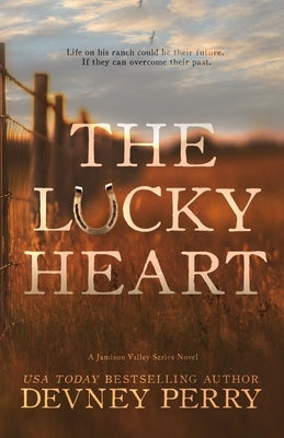 The Lucky Heart by Perry, Devney