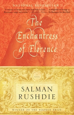 The Enchantress of Florence by Rushdie, Salman