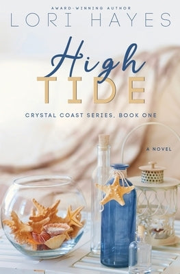 High Tide by Hayes, Lori