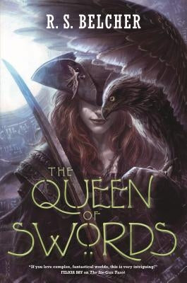 The Queen of Swords by Belcher, R. S.