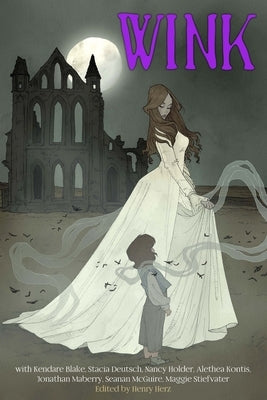 Wink: Young Adult Tales that Wink at Classic Children's Books by Herz, Henry