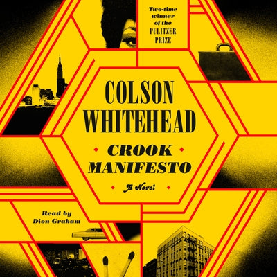 Crook Manifesto by Whitehead, Colson