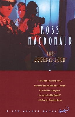 The Goodbye Look by MacDonald, Ross