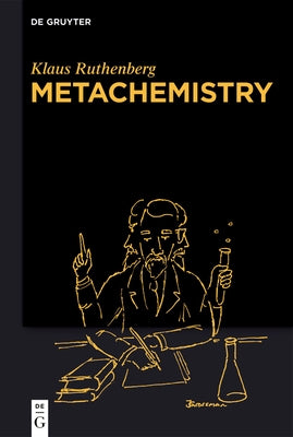 Metachemistry by Ruthenberg, Klaus