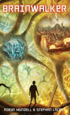 Brainwalker by Mundell, Robyn