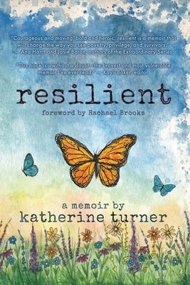 resilient by Turner, Katherine