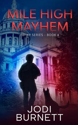 Mile High Mayhem by Burnett, Jodi