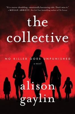 The Collective by Gaylin, Alison