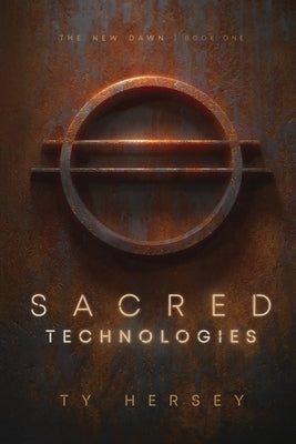 Sacred Technologies by Hersey, Ty