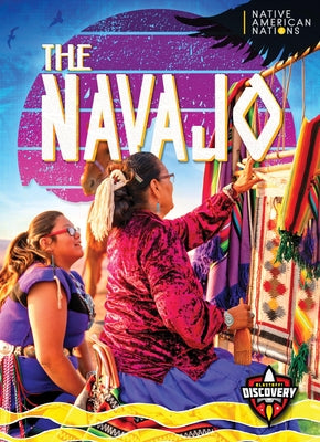 The Navajo by Marcks, Betty