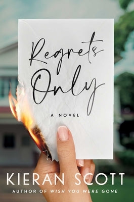 Regrets Only by Scott, Kieran