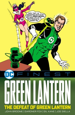 DC Finest: Green Lantern: The Defeat of Green Lantern by Broome, John
