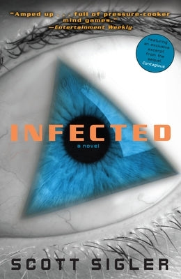 Infected by Sigler, Scott