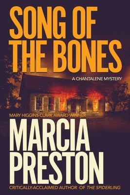 Song of the Bones by Preston, Marcia