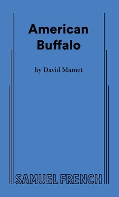 American Buffalo by Mamet, David