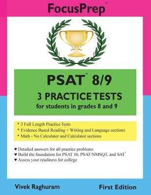 PSAT 8/9 3 Practice Tests: for students in grades 8 and 9 by Raghuram, Vivek