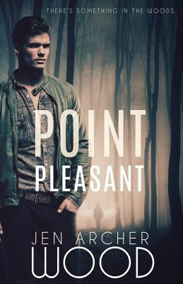 Point Pleasant by Wood, Jen Archer