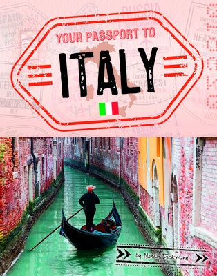 Your Passport to Italy by Dickmann, Nancy