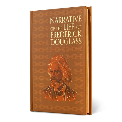 Narrative of the Life of Frederick Douglass (Special Edition) by Douglass, Frederick