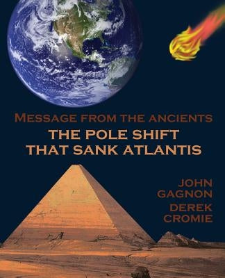 The Pole Shift That Sank Atlantis by Cromie