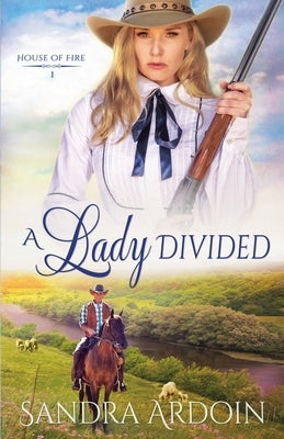 A Lady Divided by Ardoin, Sandra