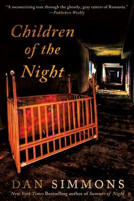 Children of the Night: A Vampire Novel by Simmons, Dan