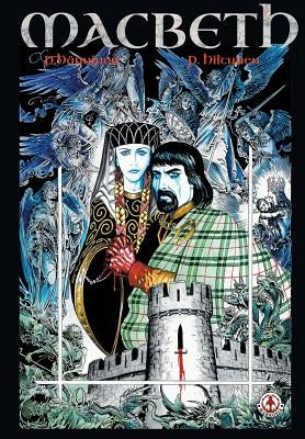 Macbeth: The Graphic Novel by H&#195;&#164;nninen, Petri