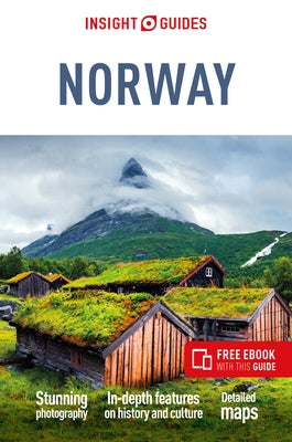 Insight Guides Norway (Travel Guide with Free Ebook) by Insight Guides