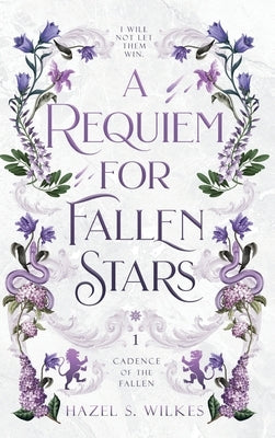 A Requiem for Fallen Stars by Wilkes, Hazel S.