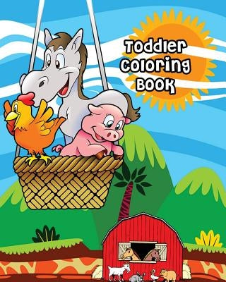 Toddler Coloring Book: Farm Animals, Activity Book for Kids Ages 2-4, Giant Coloring Books for Kids by Julee Jensen