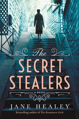 The Secret Stealers by Healey, Jane