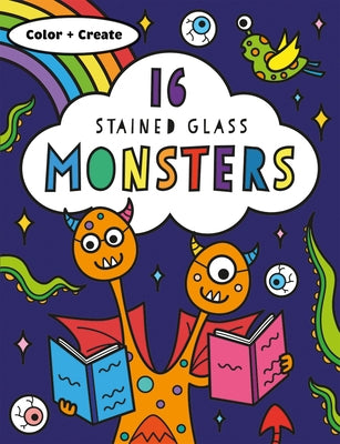 Stained Glass Coloring Monsters by Baines, Rachel