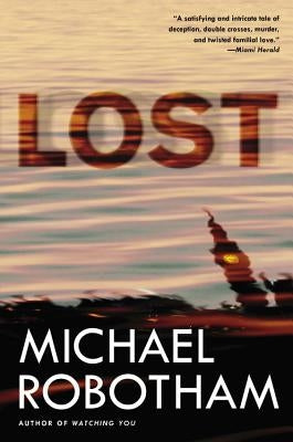 Lost by Robotham, Michael
