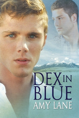 Dex in Blue: Volume 2 by Lane, Amy