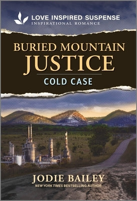 Buried Mountain Justice by Bailey, Jodie