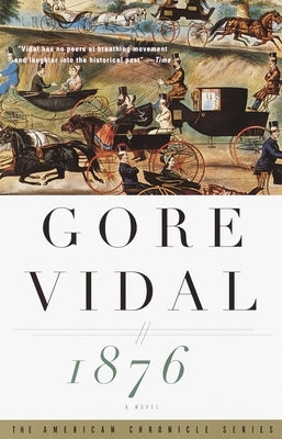 1876 by Vidal, Gore