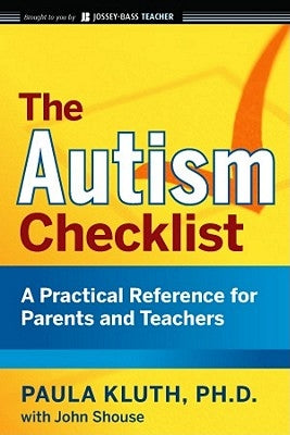 The Autism Checklist by Kluth, Paula