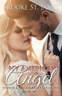 My American Angel by St James, Brooke