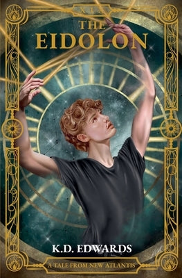 The Eidolon by Edwards, K. D.