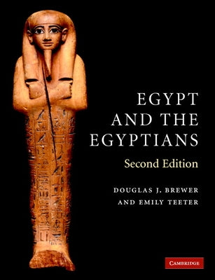 Egypt and the Egyptians by Brewer, Douglas J.