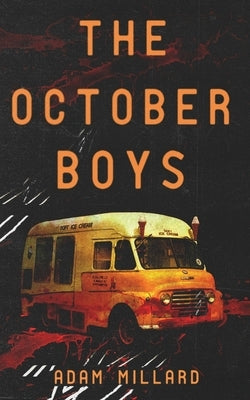 The October Boys by Publishing, Crystal Lake