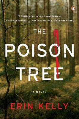 The Poison Tree: The Poison Tree: A Novel by Kelly, Erin