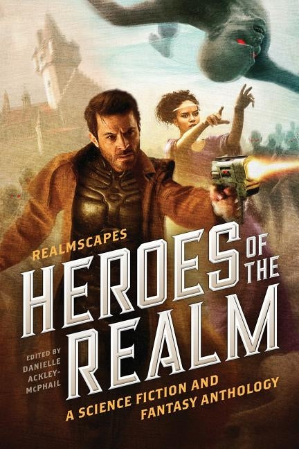 Heroes of the Realm by Nietz, Kerry