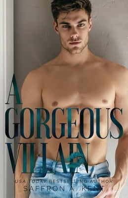 A Gorgeous Villain by A. Kent, Saffron