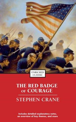 The Red Badge of Courage by Crane, Stephen