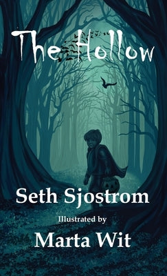 The Hollow by Sjostrom, Seth