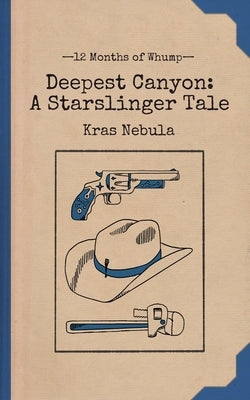 Deepest Canyon by Nebula, Kras